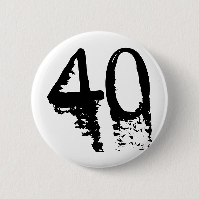 40th Birthday 2 Inch Round Button (Front)