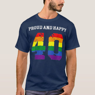 40th Birthday 40 BDay Birthdaygift Lesbian Gay Bi T-Shirt