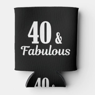 40th Birthday 40 & Fabulous Can Cooler
