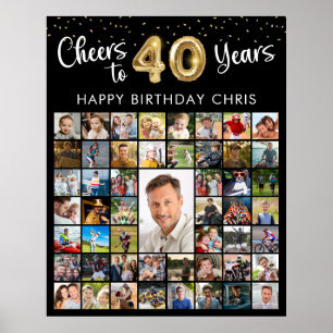 40th Birthday 51 Photo Collage Cheers to 40 Years Poster