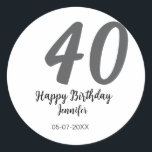 40th birthday add name date year black template go classic round sticker<br><div class="desc">editable design</div>