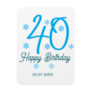 40th birthday add name date year blue template magnet