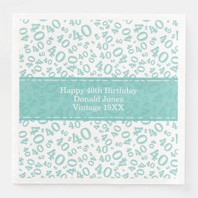 40th Birthday Age Number Pattern Teal/White Napkin (Front)