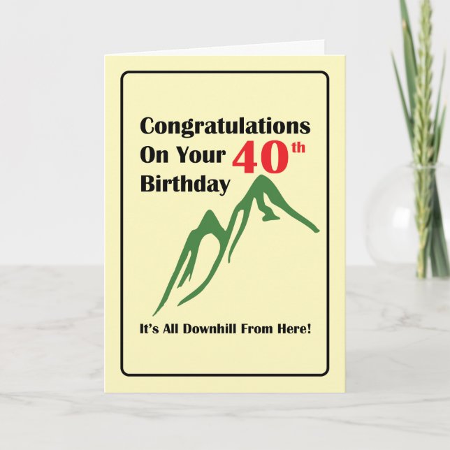 40th Birthday All Downhill Card (Front)