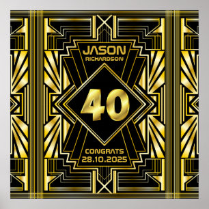 40th Birthday Art Deco Gold Black Great Gatsby Poster