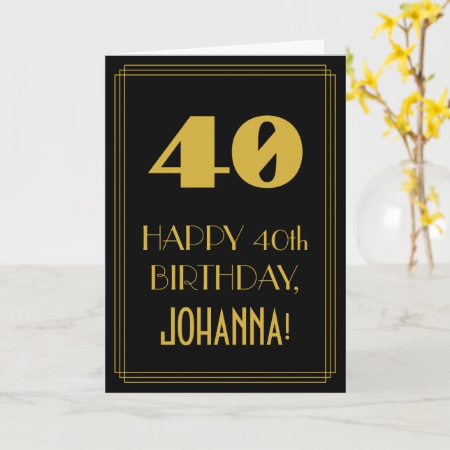 40th Birthday – Art Deco Inspired Look "40" & Name Card (Yellow Flower)