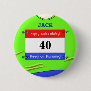 40th Birthday Badge for a Runner (Green Top) 2 Inch Round Button