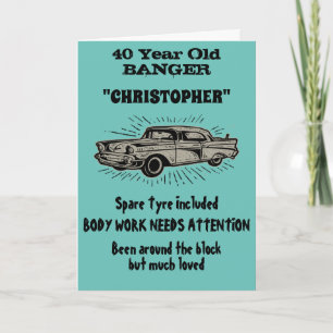 40th Birthday Banger Love Vintage Car Retro Style Card