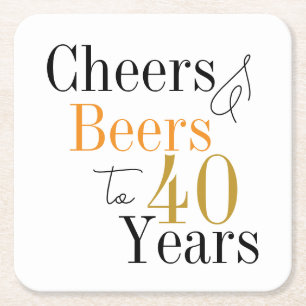 40th Birthday Beers and Cheers Party Square Paper Coaster