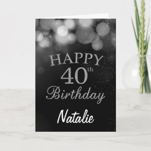 40th Birthday  Black and Silver Glitter Card