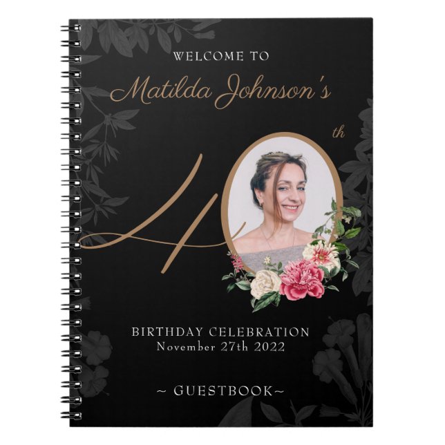 40th Birthday Black Gold Guestbook Floral Photo  Notebook (Front)