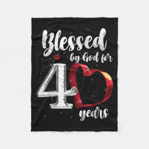 40th Birthday Blessed By God For 40 Years Birthday Fleece Blanket