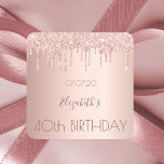 40th birthday blush rose gold drips square sticker<br><div class="desc">A sticker for a girly and glamorous 40th birthday party.  A rose gold  background with drips,  paint drip look. The text: The name is written in dark rose gold with a large modern hand lettered style script. Template for name,  age 40 and a date.</div>