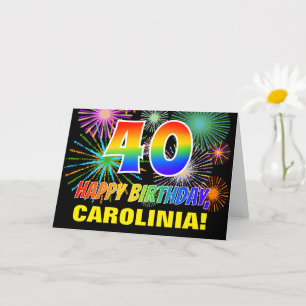 40th Birthday: Bold, Fun, Fireworks, Rainbow 40 Card