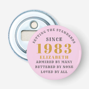 40th Birthday Born 1983 Add Name Pink Grey Bottle Opener