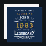 40th Birthday Born 1983 Legend Blue Gold Greeting Card<br><div class="desc">Say Happy Birthday. Add your name,  year and message to this personalized birthday greeting card. A wonderful custom blue birthday card with white and gold vintage style typography. More gifts and party supplies available with the "Legendary" design in the store.</div>