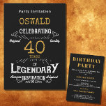 40th Birthday Born Legendary Black Gold Retro Invitation<br><div class="desc">For those celebrating their 40th birthday we have the ideal birthday party invitation with a vintage feel. The black background with a white and gold vintage typography design design is simple and yet elegant with a retro feel. Easily customize the text of this birthday gift using the template provided. Part...</div>