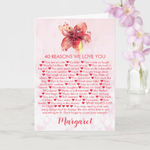 40th Birthday Calla Lilly Reasons Card