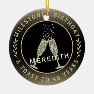  40th Birthday Champagne Toast Name Gold Black Ceramic Ornament