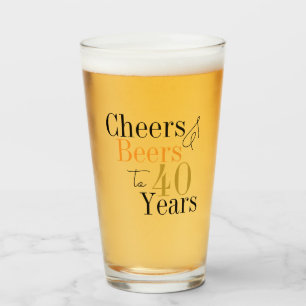 40th Birthday Cheers and Beers Birthday Glass