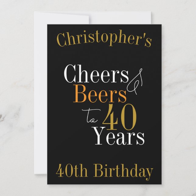 40th Birthday Cheers and Beers Black Gold Party Invitation (Front)