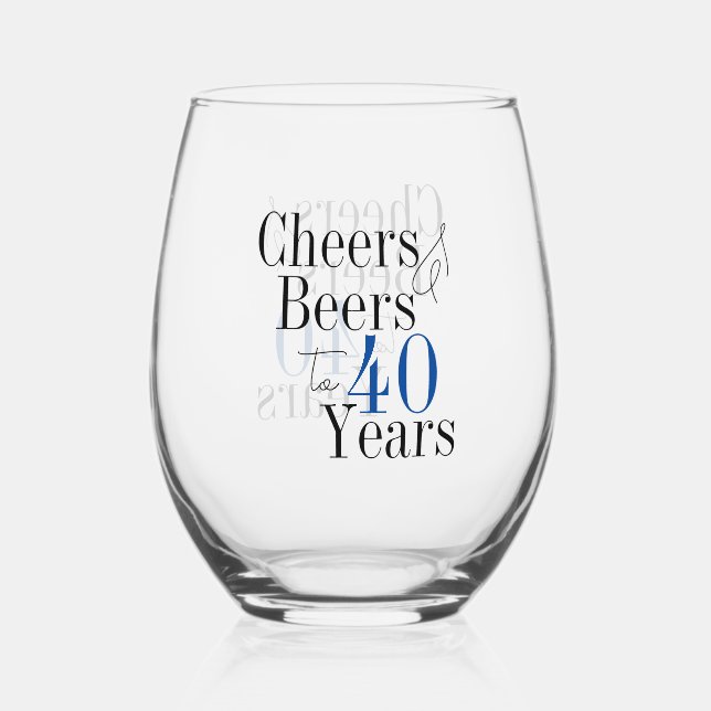 40th Birthday Cheers and Beers Simple Party Stemless Wine Glass (Front)