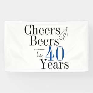 40th Birthday Cheers and Beers Typography Party Banner