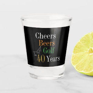 40th Birthday Cheers Beers Golf Black Gold Party Shot Glass