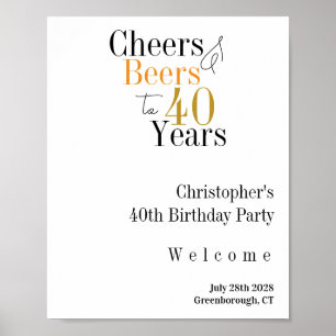 40th Birthday Cheers Beers Minimal Party Welcome Poster