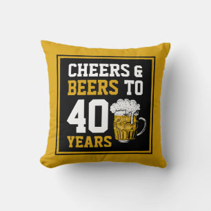 40th Birthday Cheers & Beers to 40 Years Throw Pillow