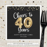 40th Birthday Cheers to 40 Years Black Gold Napkin<br><div class="desc">Celebrate a 40th birthday for him or her with these modern and festive personalized party paper napkins featuring the title CHEERS TO 40 YEARS with faux metallic gold balloon numbers and script typography, gold confetti and your custom text in your choice of background colour (shown in black). ASSISTANCE: For help...</div>