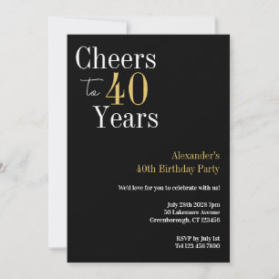 40th Birthday Cheers to 40 Years Black Gold Party Invitation