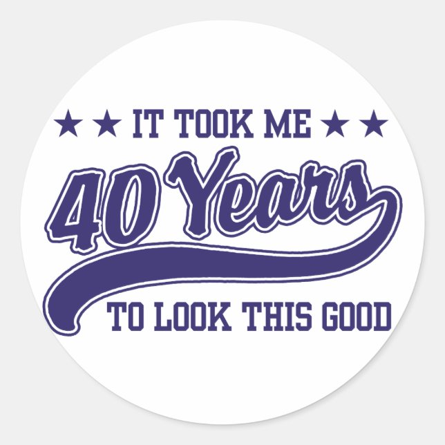 40th Birthday Classic Round Sticker (Front)