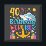 40th Birthday Cruise B-Day Party Square Magnet<br><div class="desc">40th Birthday Cruise B-Day Party Funny design Gift Classic Square Magnet Classic Collection.</div>