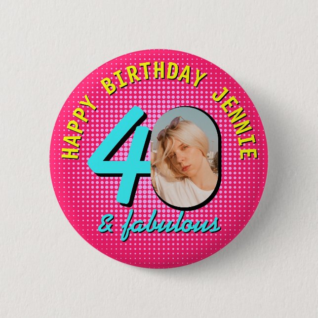 40th Birthday Custom Photo Retro Personalized 2 Inch Round Button (Front)