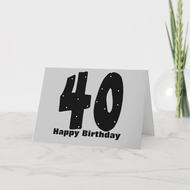 40th Birthday (customizable) Card (Front)