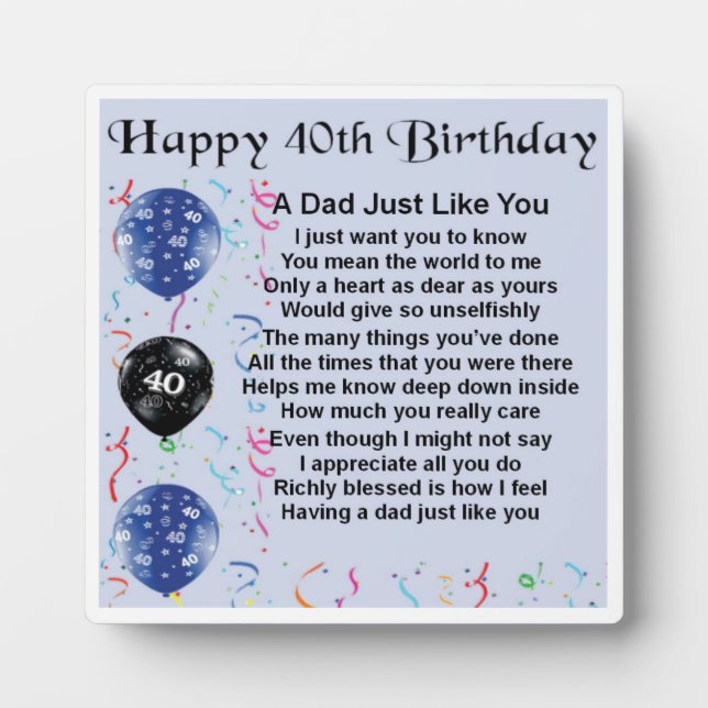 40th  Birthday Dad Poem Plaque (Front)