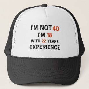 40th birthday designs trucker hat