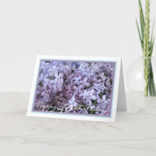 40th Birthday Donna Lilacs Spring Flowers Elegant Card