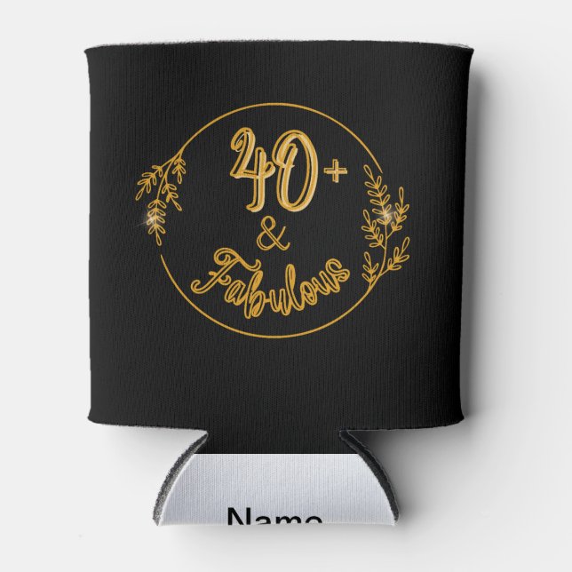 40th Birthday Dreaming! Can Cooler (Front)