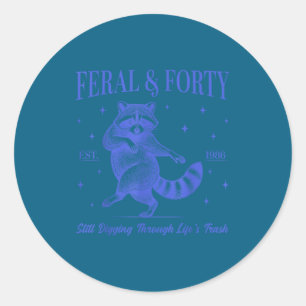 40th birthday feral and forty raccoon est. 1986 classic round sticker