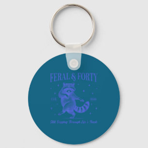 40th birthday feral and forty raccoon est. 1986 keychain