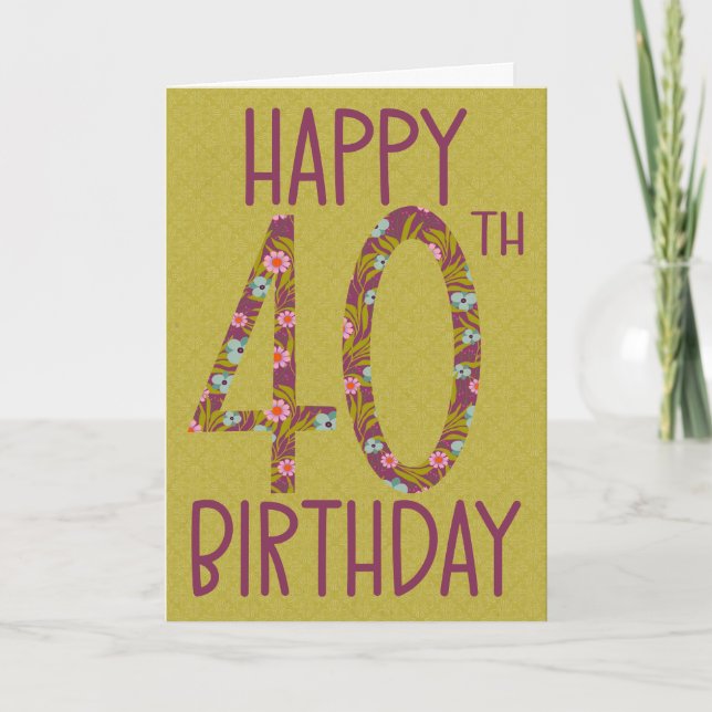 40th Birthday Floral Card (Front)