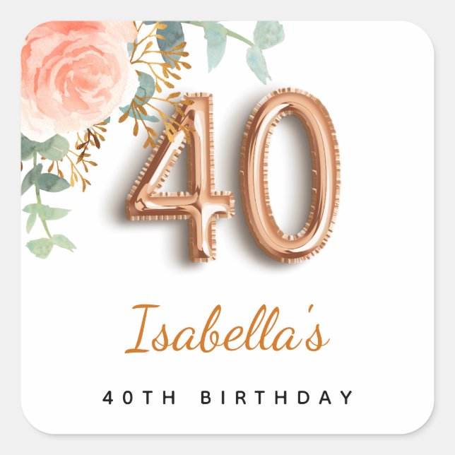 40th birthday floral rose gold eucalyptus monogram square sticker (Front)
