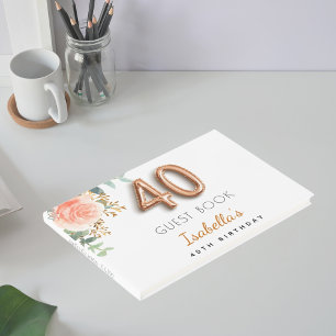 40th Birthday floral rose gold eucalyptus name Guest Book