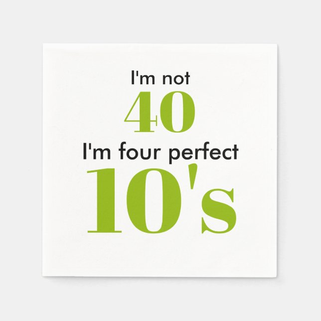 40th birthday four perfect tenss lime green napkin (Front)