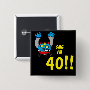 40th Birthday Funny Age Joke 2 Inch Square Button
