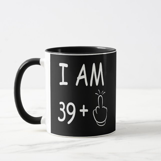 40th Birthday, Funny Birthday Mug (Left)
