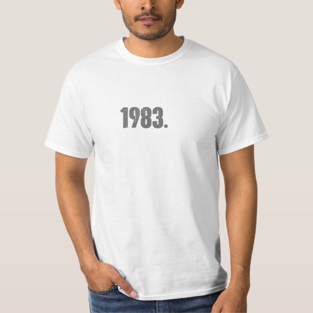 40th Birthday Gift T-Shirt (Front)