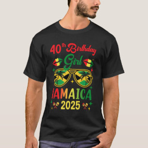 40th Birthday Girl Jamaica Vacation Party Outfit 2 T-Shirt